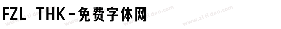 FZL THK字体转换